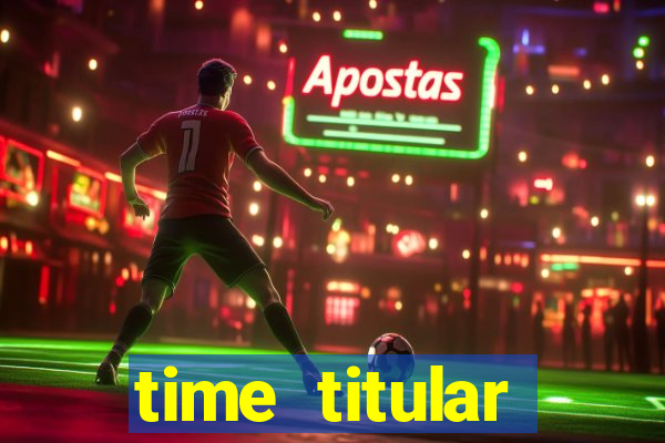 time titular corinthians 2012